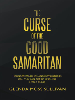 cover image of The Curse of the Good Samaritan